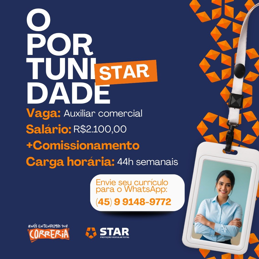 Star Proteção Veicular contrata Auxiliar Comercial em Toledo; envie seu currículo