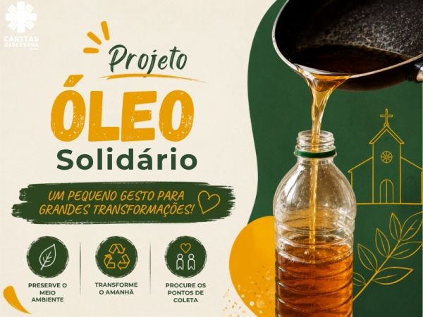 Projeto Óleo Solidário recolhe óleo de cozinha usado e transforma descarte em ajuda social