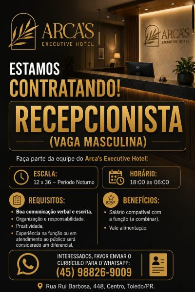 Arca's Executive Hotel contrata Recepcionista em Toledo; envie seu currículo