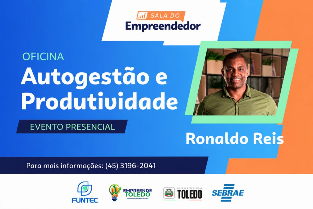 “Autogestão e Produtividade” são temas de oficina do Empreende Toledo