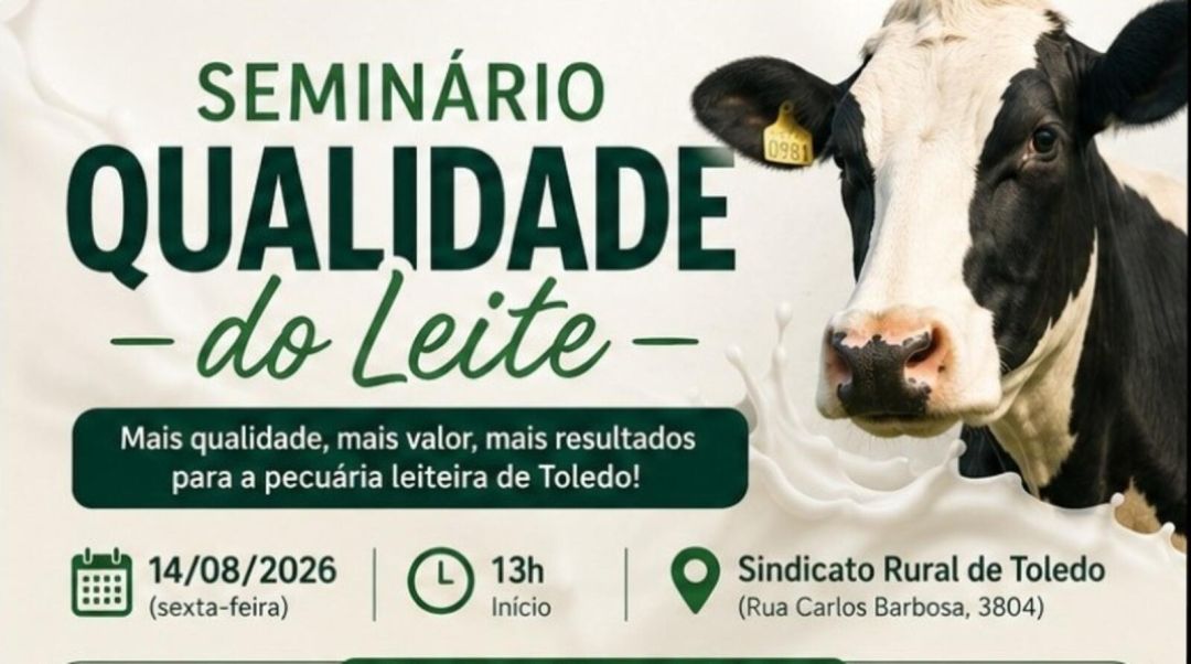 Seminário em Toledo orienta produtores sobre qualidade e práticas do leite