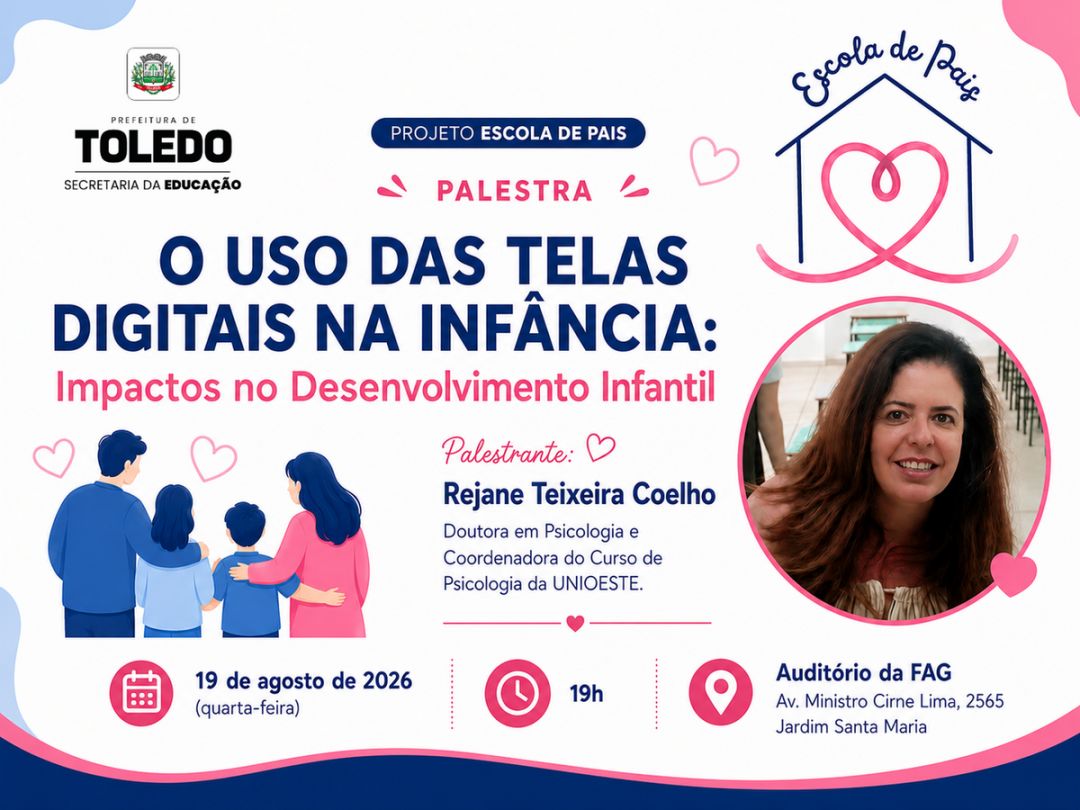 Escola de Pais aborda uso das telas digitais na infância em Toledo