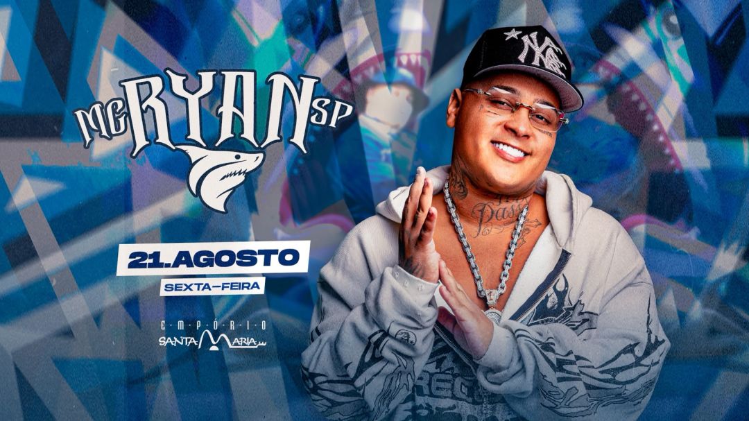 MC Ryan SP se apresenta na próxima sexta-feira (21) no Empório Santa Maria; garanta seu ingresso aqui
